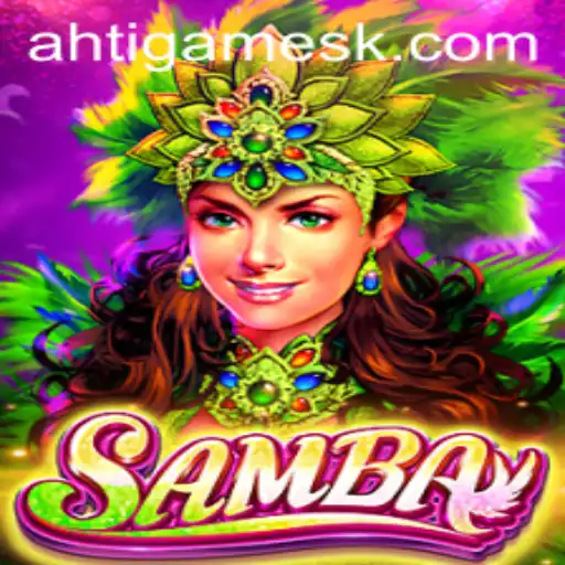 The Thrilling World of Samba: An Intriguing Gaming Experience with kk789.bet